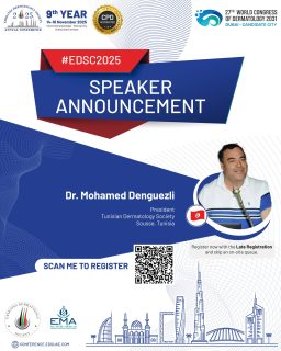 A global voice joins the EDSC 2025 stage! 🌍
We’re proud to welcome Dr. Mohamed Denguezli, sharing international perspectives shaping the future of dermatology.