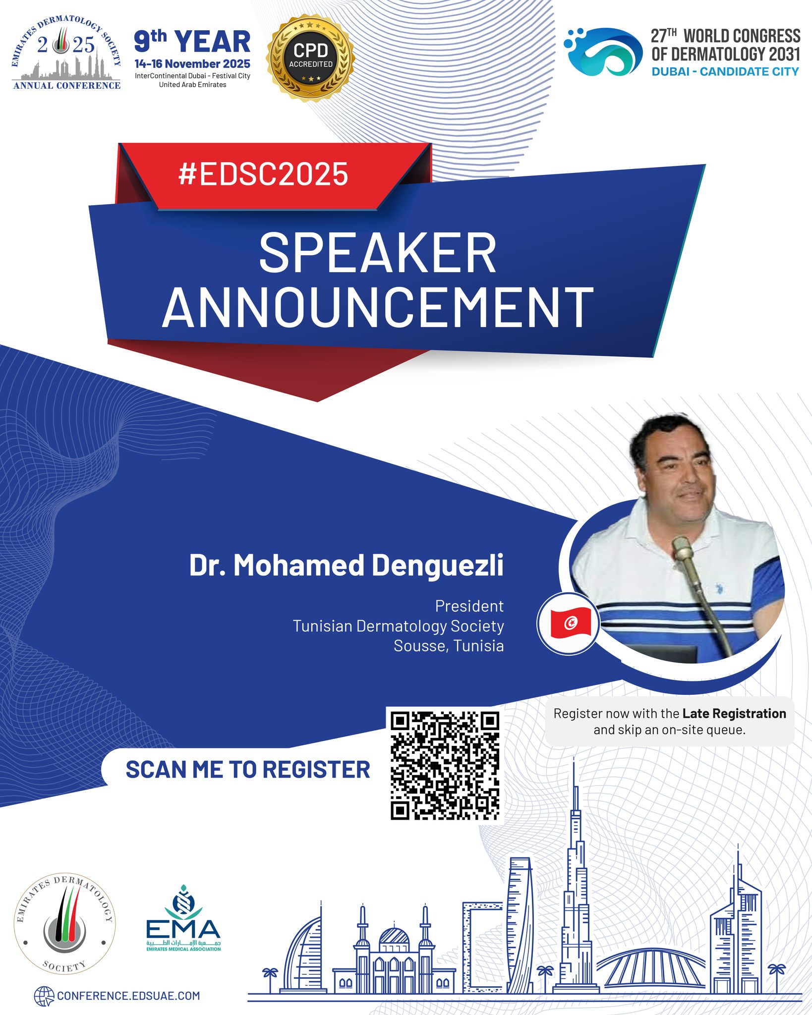 A global voice joins the EDSC 2025 stage! 🌍
We’re proud to welcome Dr. Mohamed Denguezli, sharing international perspectives shaping the future of dermatology.