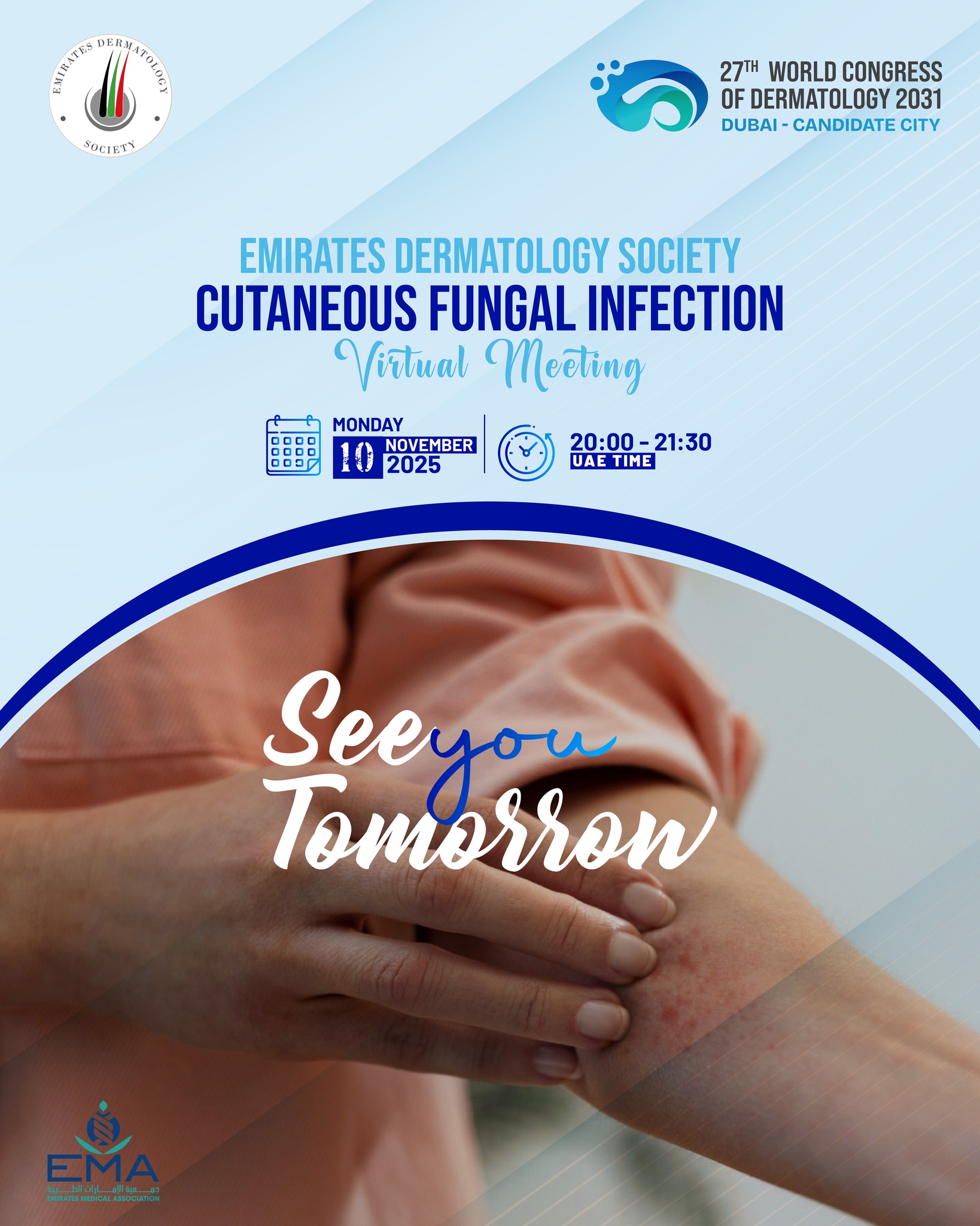 Get ready to connect, learn, and share!
📅 See you tomorrow at the EDS Virtual Meeting on Cutaneous Fungal Infections.
#EDSVirtualMeeting #EDSUAE #FungalInfections #DermatologyEducation #SkinHealth
