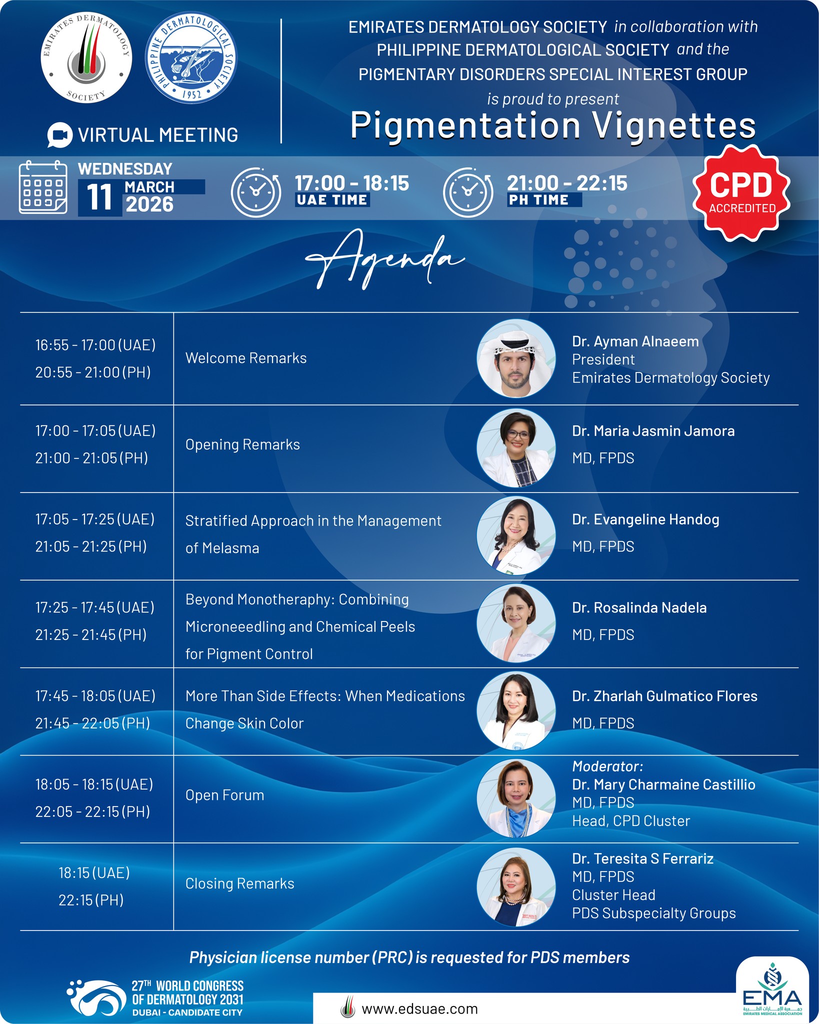 The agenda is now live.
The Emirates Dermatology Society, in collaboration with the Philippine Dermatological Society, presents a Joint Virtual Meeting featuring distinguished speakers and insightful discussions.
Review the program and join us online.
#EDS #PDS #Dermatology #GlobalCollaboration #VirtualMeeting