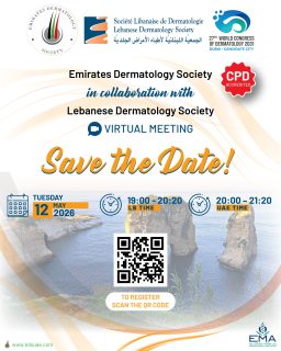 Save the Date 📅
The Emirates Dermatology Society (EDS), in collaboration with the Lebanese Dermatology Society, invites you to an upcoming virtual meeting.
Join us for expert insights, knowledge exchange, and engaging discussions.

#EDS #LebaneseDermatologySociety #Dermatology #MedicalEducation #VirtualMeeting #SkinHealth