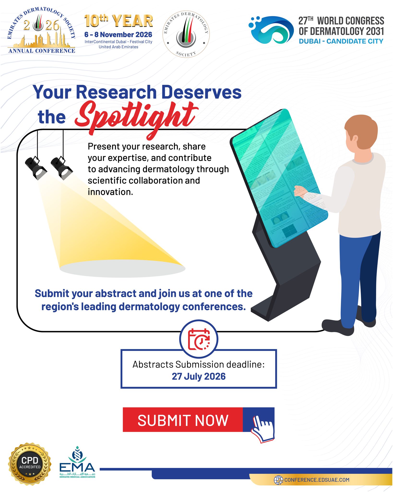 📣 Poster Abstract Submissions!

Present your research at EDSC 2026 and connect with experts from across the dermatology community.

Submit your abstract today!

#EDSC2026 #Dermatology #CallForPosters #MedicalResearch #SkinHealth #Healthcare #DermatologyConference