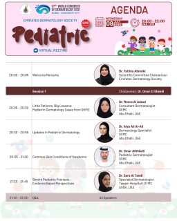 📅 Explore the Agenda

The Emirates Dermatology Society Pediatric Virtual Meeting agenda is now live!

Join us for a comprehensive scientific program featuring expert speakers, practical clinical insights, and the latest advances in pediatric dermatology.
We look forward to welcoming you online.

#EDS #PediatricDermatology #DermCommunity #MedicalEducation #VirtualMeeting #Healthcare #SkinHealth