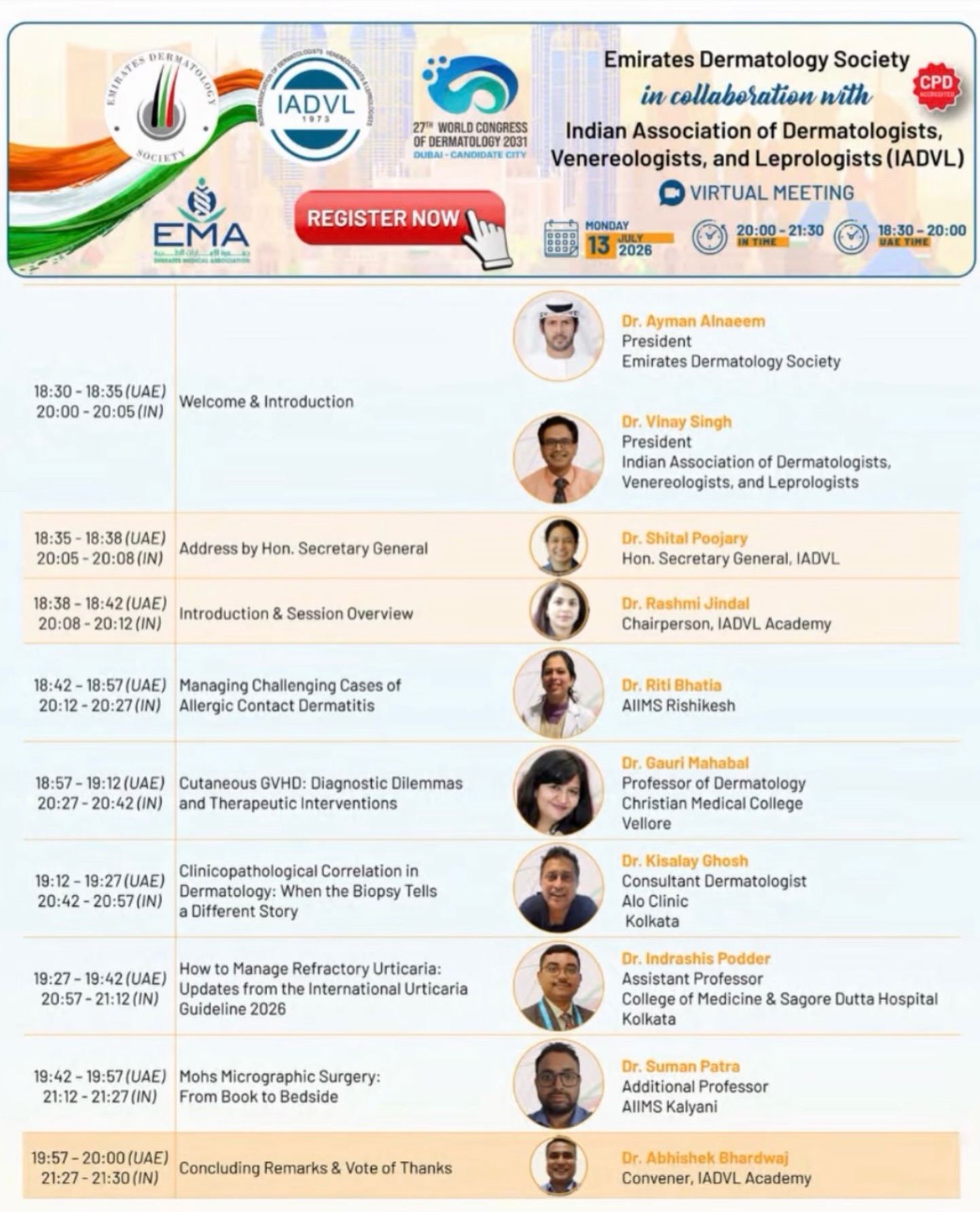 📢 The wait is over—the agenda is here!
Discover an exciting lineup of renowned speakers and cutting-edge topics at the upcoming EDS & IADVL Virtual Meeting.
Join us for an enriching scientific program designed to advance knowledge, foster collaboration, and improve patient care.
See you online!
#EmiratesDermatologySociety #IADVL #VirtualConference #DermatologyEducation #MedicalLearning SkinScience Healthcare