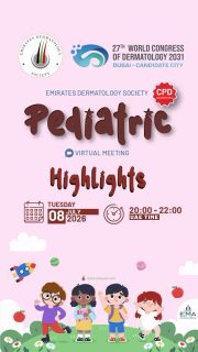 🌟 Pediatric Virtual Meeting Highlights 🌟
A heartfelt thank you to our distinguished speakers, moderators, and everyone who joined us for an engaging Pediatric Virtual Meeting. Together, we explored the latest advancements, shared valuable clinical insights, and strengthened our commitment to improving dermatologic care for children.
Your participation and meaningful discussions made this session a great success. We look forward to welcoming you to our upcoming educational activities!
#EmiratesDermatologySociety #EDS #PediatricDermatology #DermatologyEducation #MedicalEducation HealthcareProfessionals ContinuousLearning VirtualMeeting Dermatology ChildHealth