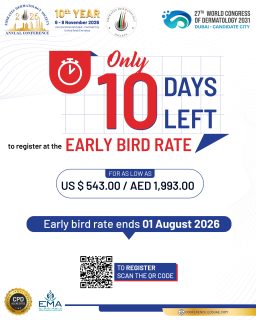 The countdown is on! Don’t miss your chance to secure the Early Bird Rate for EDSC 2026.

Join leading dermatology experts, inspiring scientific sessions, hands-on learning, and valuable networking opportunities.

🎟️ Register today before the Early Bird offer ends!

#EDSC2026 #EmiratesDermatology #Dermatology #EarlyBird #MedicalConference Dubai RegisterNow
