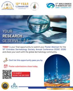 📢 Today is your final opportunity to submit your Poster Abstract for EDSC 2026!

Every breakthrough begins with an idea, every discovery starts with research, and every presentation has the power to inspire the next innovation in dermatology.

If you've been thinking about submitting your work, now is the time.
Join researchers, clinicians, and experts from around the world by showcasing your scientific contributions at the 10th Emirates Dermatology Society Annual Conference (EDSC 2026).
⏰ Submissions close today. Don't miss your chance to be part of the scientific program.

#EDSC2026 #EmiratesDermatologySociety #CallForAbstracts #PosterPresentation #Dermatology #MedicalResearch #ScientificInnovation #Healthcare #DermatologyConference