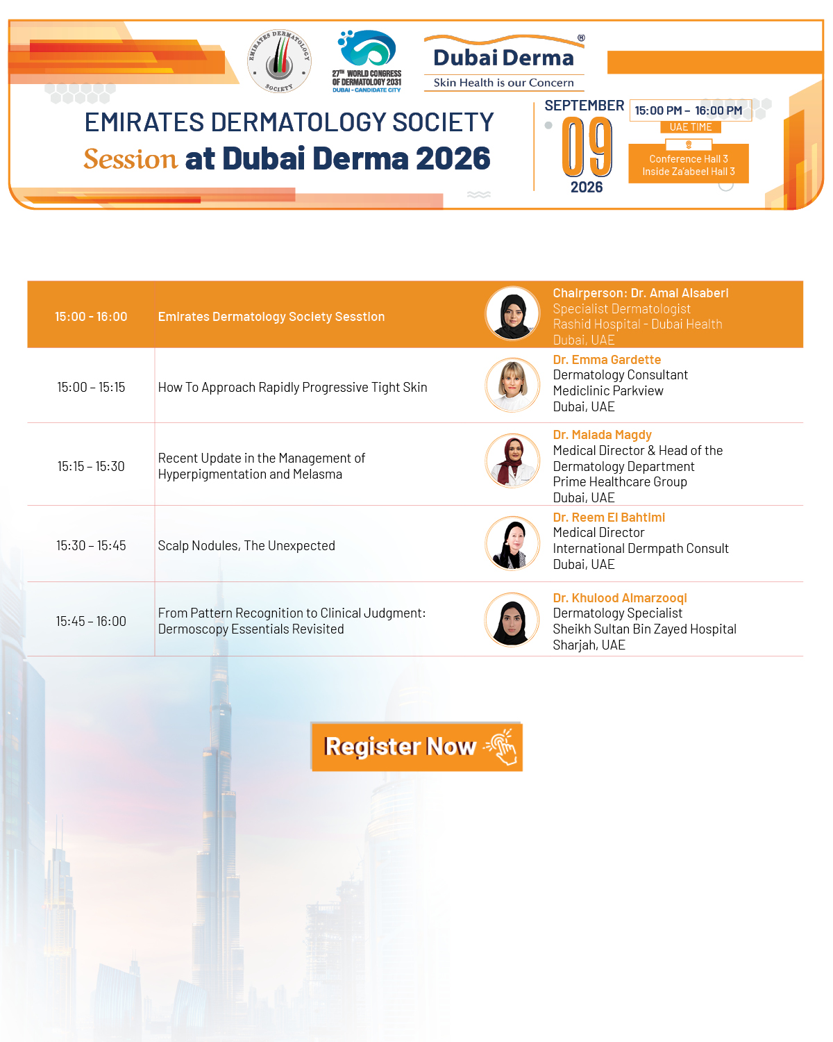 The Dubai Derma EDS Session Agenda is officially LIVE! 🎉
Get ready for an exciting scientific programme featuring expert-led sessions, cutting-edge updates, and valuable insights across dermatology and aesthetic medicine.
📲 Explore the agenda, plan your Dubai Derma experience, and see you tomorrow!
#DubaiDerma #EDS #Dermatology #AestheticMedicine