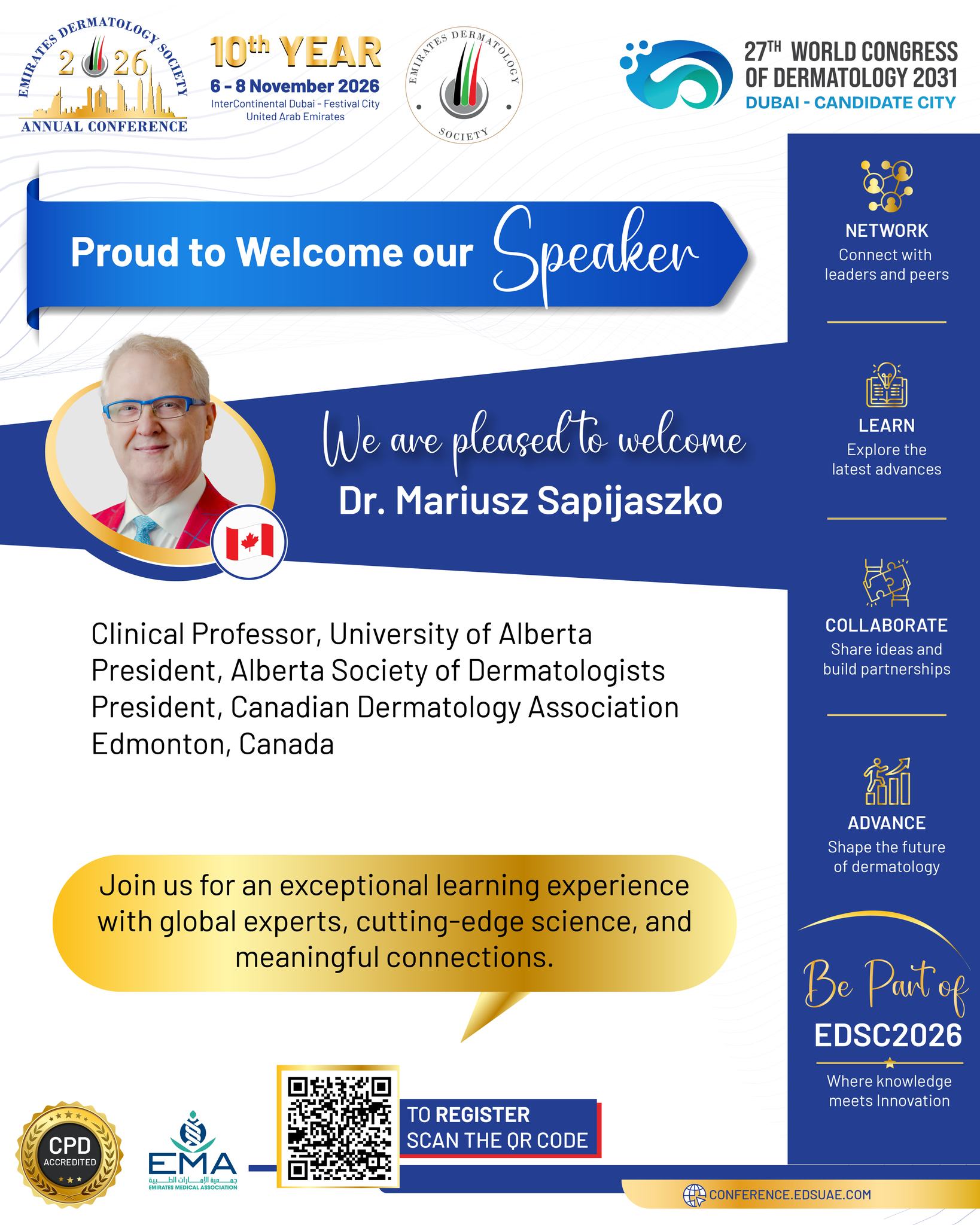 We are proud to welcome Dr. Mariusz Sapijaszko to EDSC 2026! ✨

A Clinical Professor at the University of Alberta and President of both the Alberta Society of Dermatologists and the Canadian Dermatology Association, Dr. Sapijaszko joins us from Edmonton, Canada.

Join leading global experts at the 10th Emirates Dermatology Society Annual Conference, taking place 6–8 November 2026 in Dubai.

#EDSC2026 #EmiratesDermatologySociety #Dermatology #Dubai #DermatologyConference