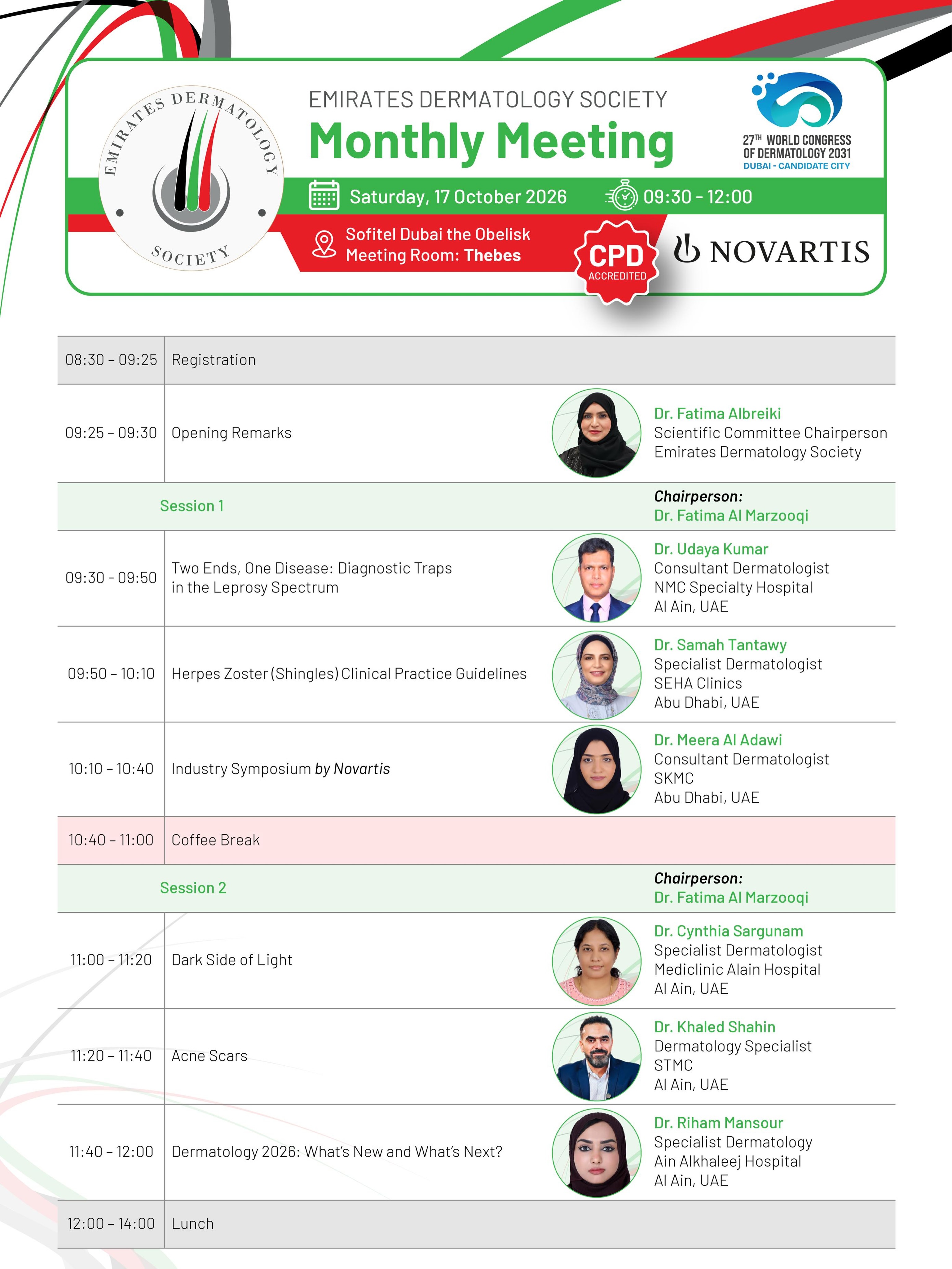 📢 EDS October Monthly Meeting

Join us for an insightful morning featuring the latest updates in dermatology, clinical practice, and emerging trends. 🩺✨

📅 17 October 2026
📍 Sofitel Dubai The Obelisk
🕘 9:30 AM – 12:00 PM

✨ We look forward to seeing you there!

#EDS #EmiratesDermatologySociety #Dermatology #MedicalEducation #DermatologyUpdates Dubai