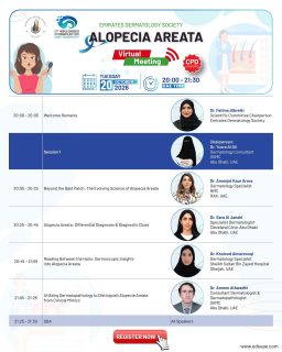 🌿 Alopecia Areata Virtual Meeting | Agenda Is Live!

Join the Emirates Dermatology Society for an evening dedicated to the latest developments in Alopecia Areata.

🔬 Explore evolving science and differential diagnoses
🔍 Discover dermoscopic and dermatopathology insights
💡 Learn from experienced dermatology specialists
💬 Take part in an interactive Q&A

📅 Tuesday, 20 October 2026
🕗 8:00–9:30 PM UAE Time
💻 Virtual Meeting
🎓 CPD Accredited

✨ Explore the agenda and register now!

#EDS #EmiratesDermatologySociety #AlopeciaAreata #Dermatology #VirtualMeeting DermatologyEducation MedicalEducation AlopeciaAreataAwareness RegisterNow