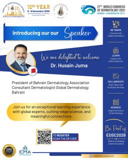 🌍 Regional Expertise, Shared Vision
EDSC 2026 is proud to welcome Dr. Husain Juma from Bahrain to its international faculty. 🇧🇭
As a leader in dermatology, his participation strengthens the exchange of knowledge and perspectives that makes EDSC a valuable meeting point for the dermatology community.
📅 6–8 November 2026
📍 InterContinental Dubai – Festival City
Be part of three days of learning, connection, and progress in dermatology.
#EDSC2026 #EDSC #EmiratesDermatologySociety #Dermatology #MedicalEducation #DermatologyConference #GlobalDermatology #Bahrain #Dubai
