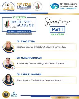 🎓 Meet the Experts Inspiring the Next Generation

The EDS Residents Academy brings together experienced dermatology professionals who are committed to sharing practical knowledge, clinical insight, and guidance with future leaders in the field.
Join our distinguished speakers at the 5th edition of the Residents Academy during EDSC 2026.

📅 Friday, 6 November 2026
📍 InterContinental Dubai – Festival City 

#ResidentsAcademy #EDSC2026 #EmiratesDermatologySociety #Dermatology #MedicalEducation #DermatologyResidents #dubai