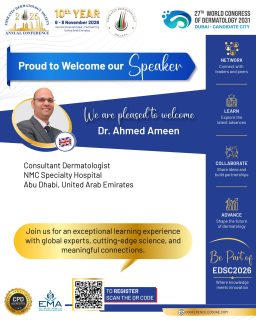 ✨ Expert Perspectives at EDSC 2026

Dr. Ahmed Ameen, Consultant Dermatologist at NMC Specialty Hospital and a valued member of the Emirates Dermatology Society, joins the EDSC 2026 faculty.
Be part of a dynamic scientific programme where dermatology professionals gather to exchange knowledge, explore emerging developments, and build meaningful connections.

📅 6–8 November 2026
📍 InterContinental Dubai – Festival City 

#EDSC2026 #EDSC #EmiratesDermatologySociety #Dermatology #MedicalEducation #DermatologyConference #Dubai #UAE