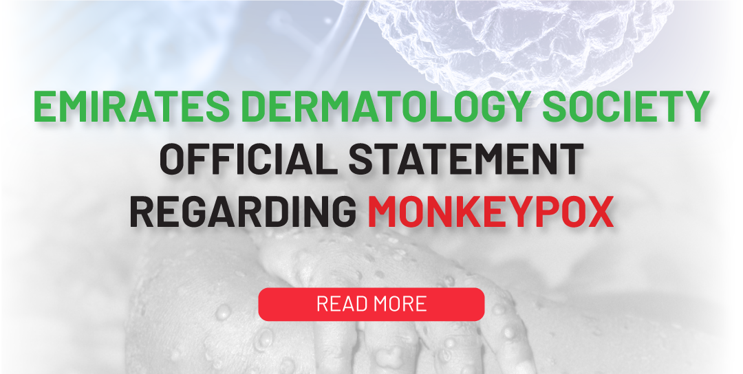 Emirates Dermatology Society Official Statement regarding Monkey Pox